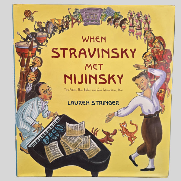 WHEN STRAVINSKY MET NIJINSKY